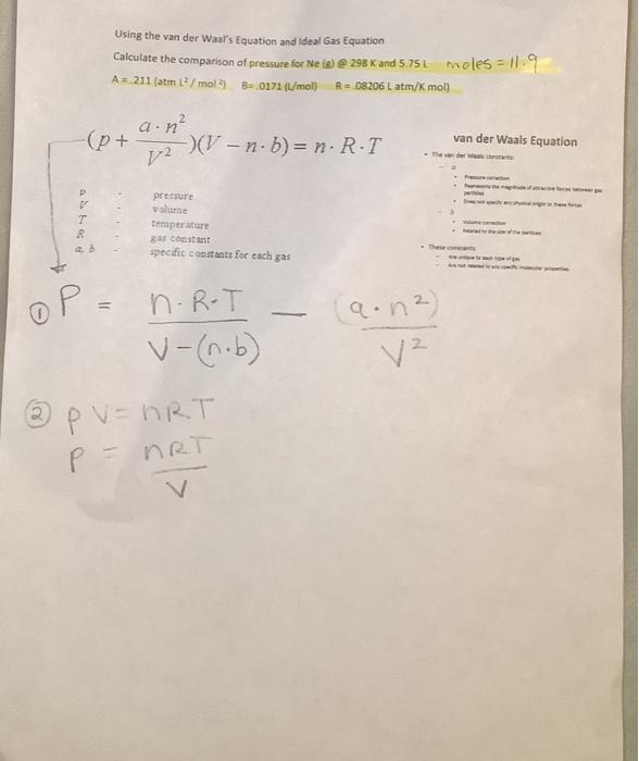 Solveda Real Gas Obeying Van Der Waal S Equation Will Resemble Ideal