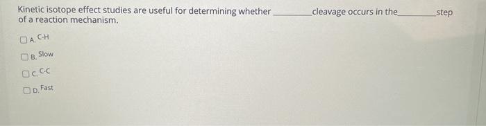 Solved 6 30 Pts What Types Of Kinetic Isotope Effects Are Chegg Com