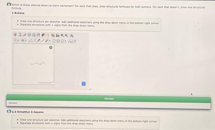 Solved 8 Some Alkenes Have Cis Trans Isomers Because A The Chegg Com