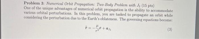 Solved Ec 2 Numeneml Orbit Propagation N Body Problem 25 Chegg Com