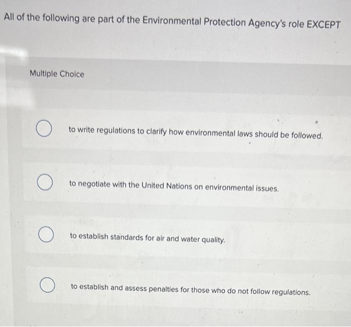 Solved Question 3 The Role Of Environmental Science In Chegg Com