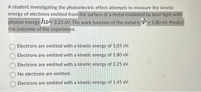 Solved A Student Is Performing Photoelectric Effect Chegg Com
