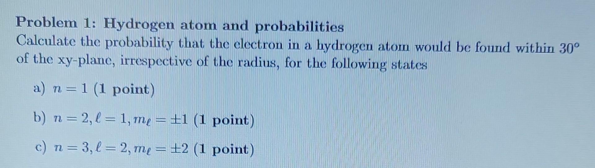 Solved Problem No 4 Consider A Hydrogen Atom Mass 1 0u Chegg Com