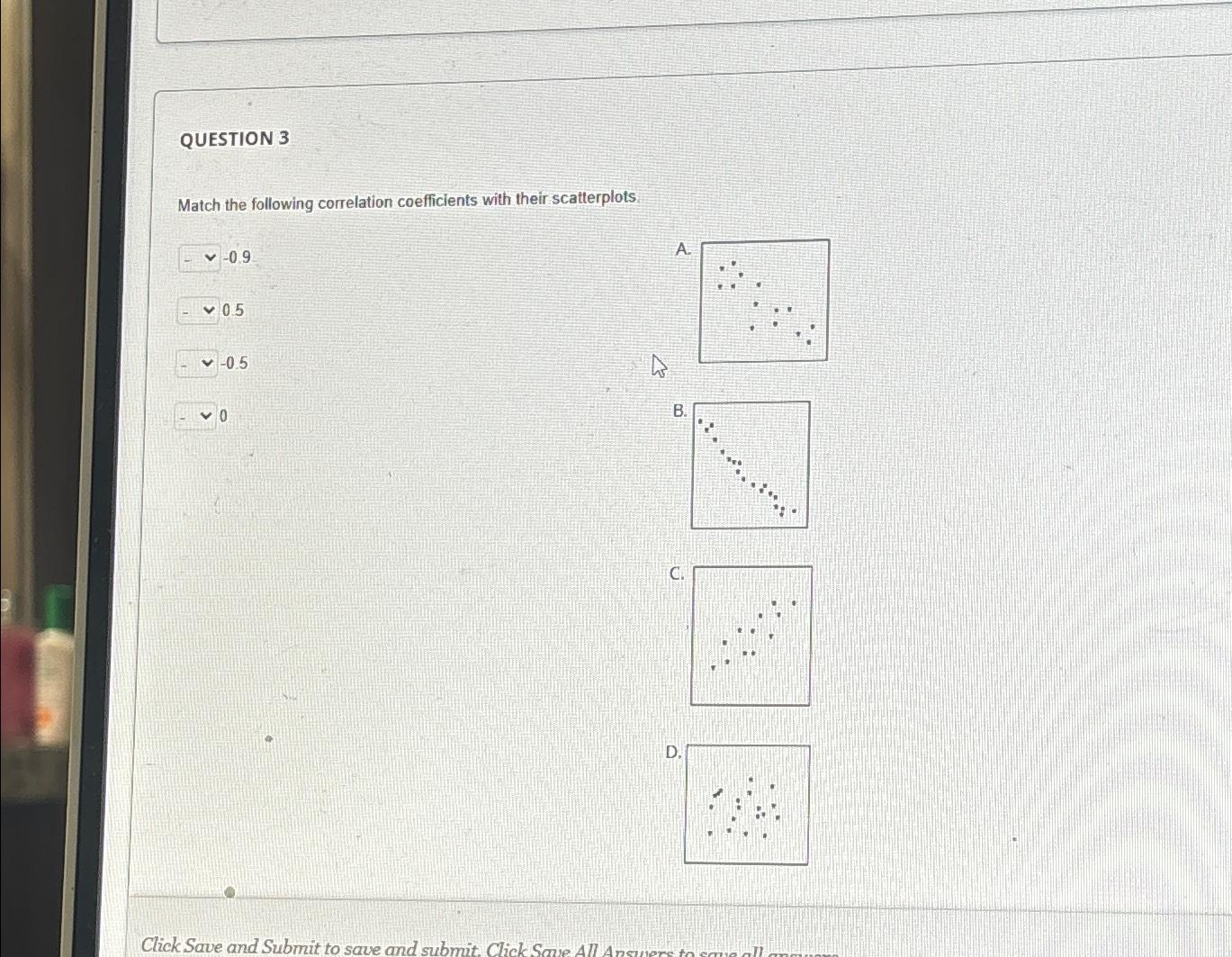 Solved 3 Using Correlation What Is The Relationship Between Chegg Com