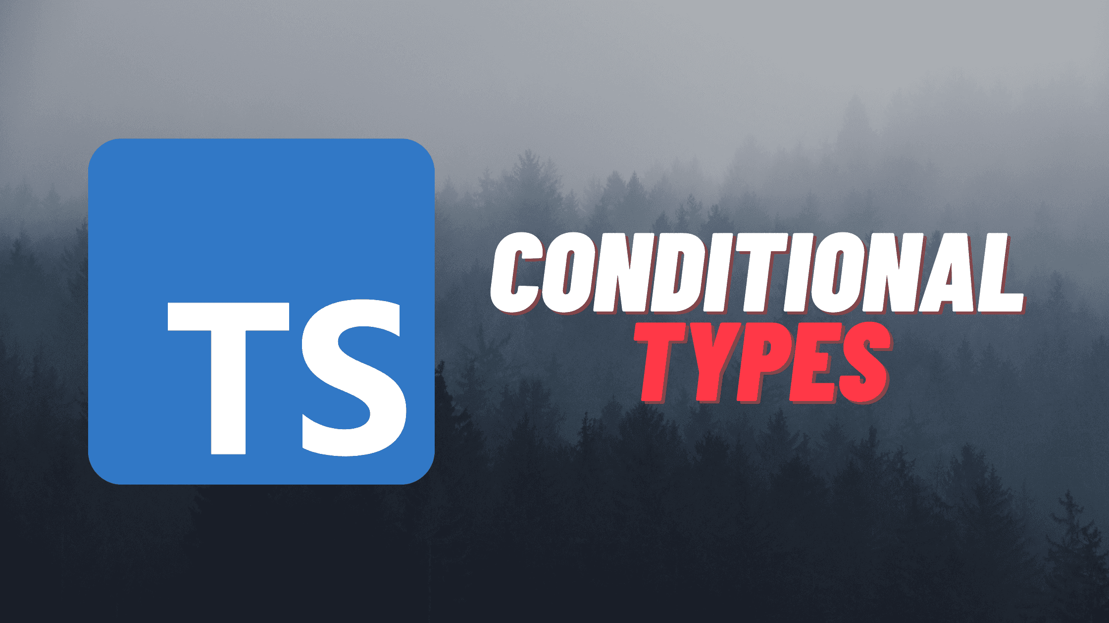 Typescript Conditional Types Geeksforgeeks