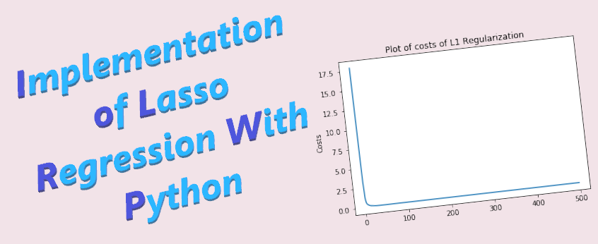 Unveiling The Power Of Lasso Regression In Machine Learning A