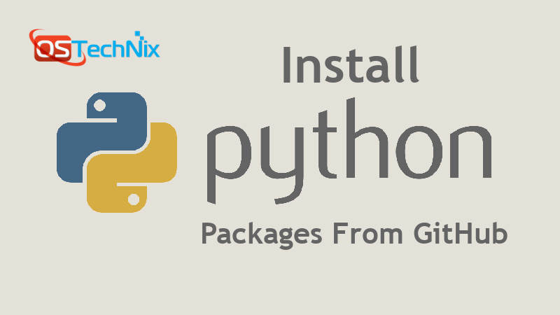 Install And Run Python Packages Using Github And File Distribution