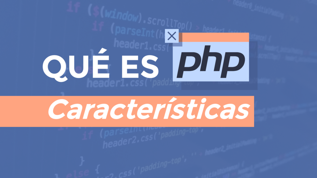 Php Que Es Y Para Que Sirve Este Lenguaje De Programacion