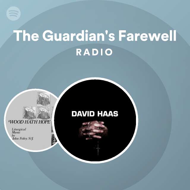 Farewell Radio Playlist By Spotify Spotify