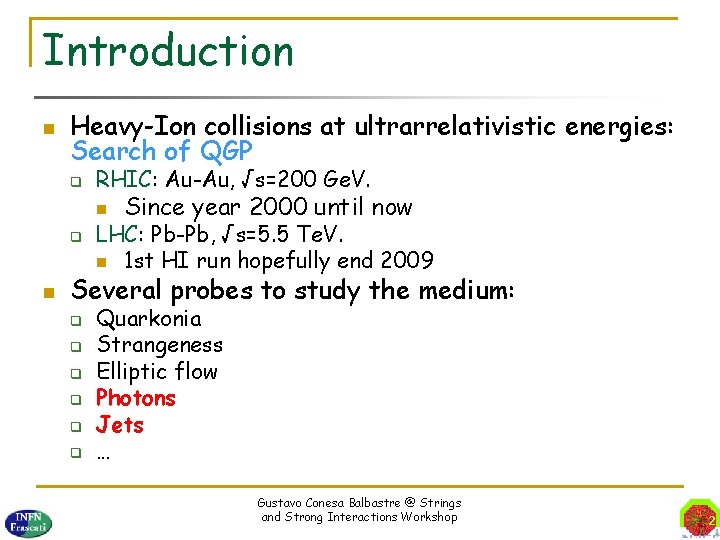 Measurement Of Hard Probes In Heavy Ion Collisions