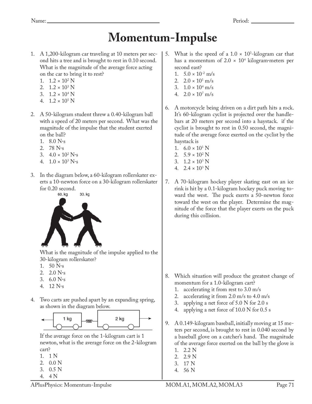 Impulse And Momentum Impulse Momentum Theorem Practice Worksheet
