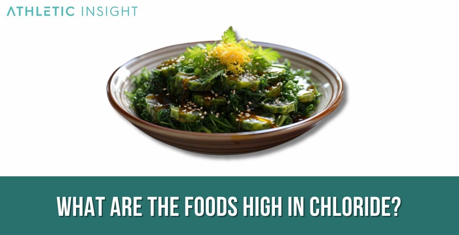 Chloride Definition Importance Uses And Benefits Athletic Insight