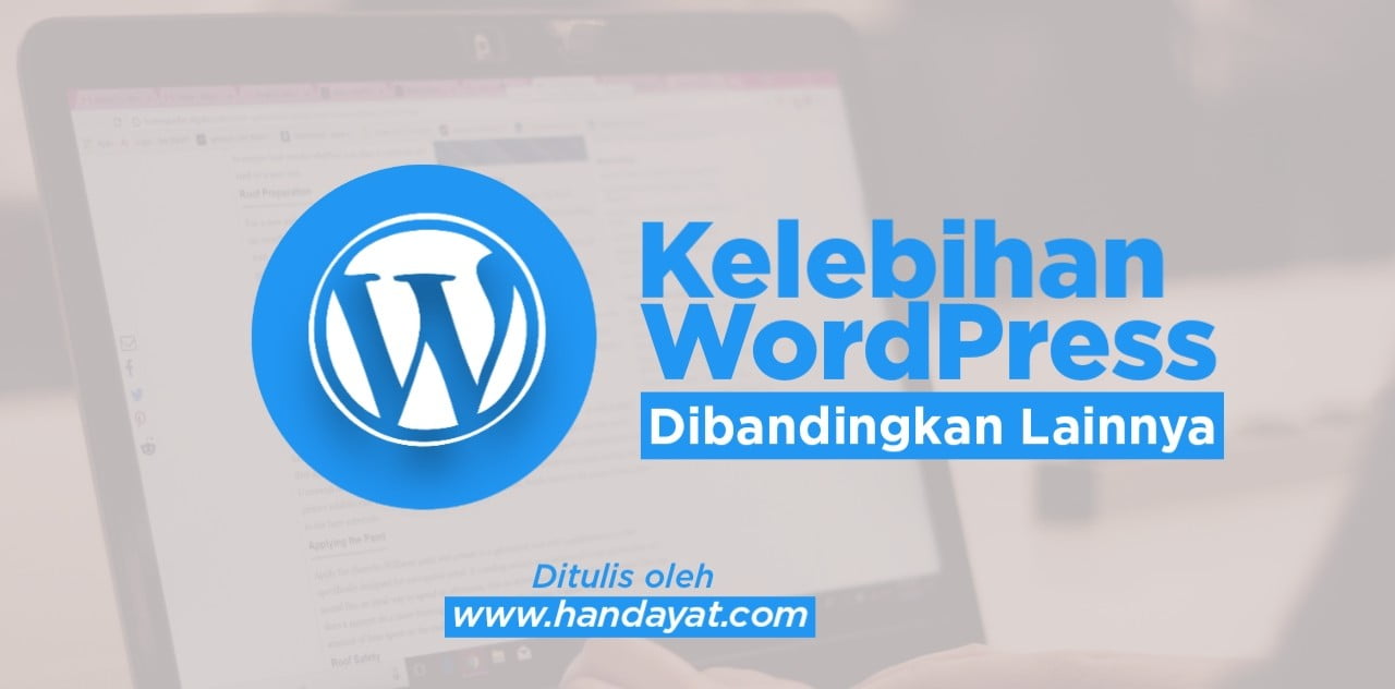 6 Kelebihan Blogspot Dibanding Platform Blogging Lain
